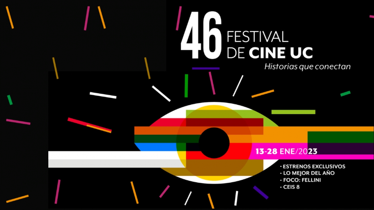 46ª Festival Cine UC. Historias que conectan 